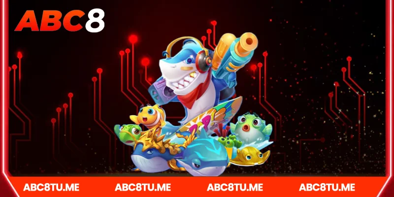 Hành trình khám phá Bắn Cá Abc8