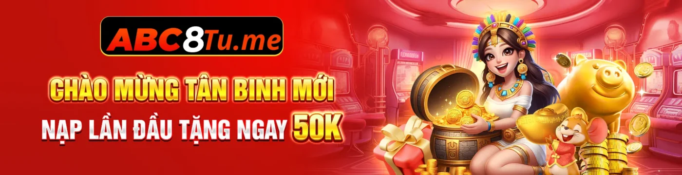 banner abc8 nạp đầu tặng 50k